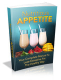 Nutrition eBooks Bundle - 100 Health Tips, Diet and Exercise Expertise, Nutrition for Kids, Nutritious Appetite